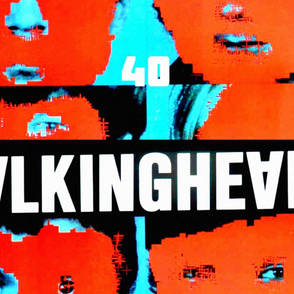 Arte gráfica vibrante com texto distorcido e rostos pixelizados, alusiva aos Talking Heads.