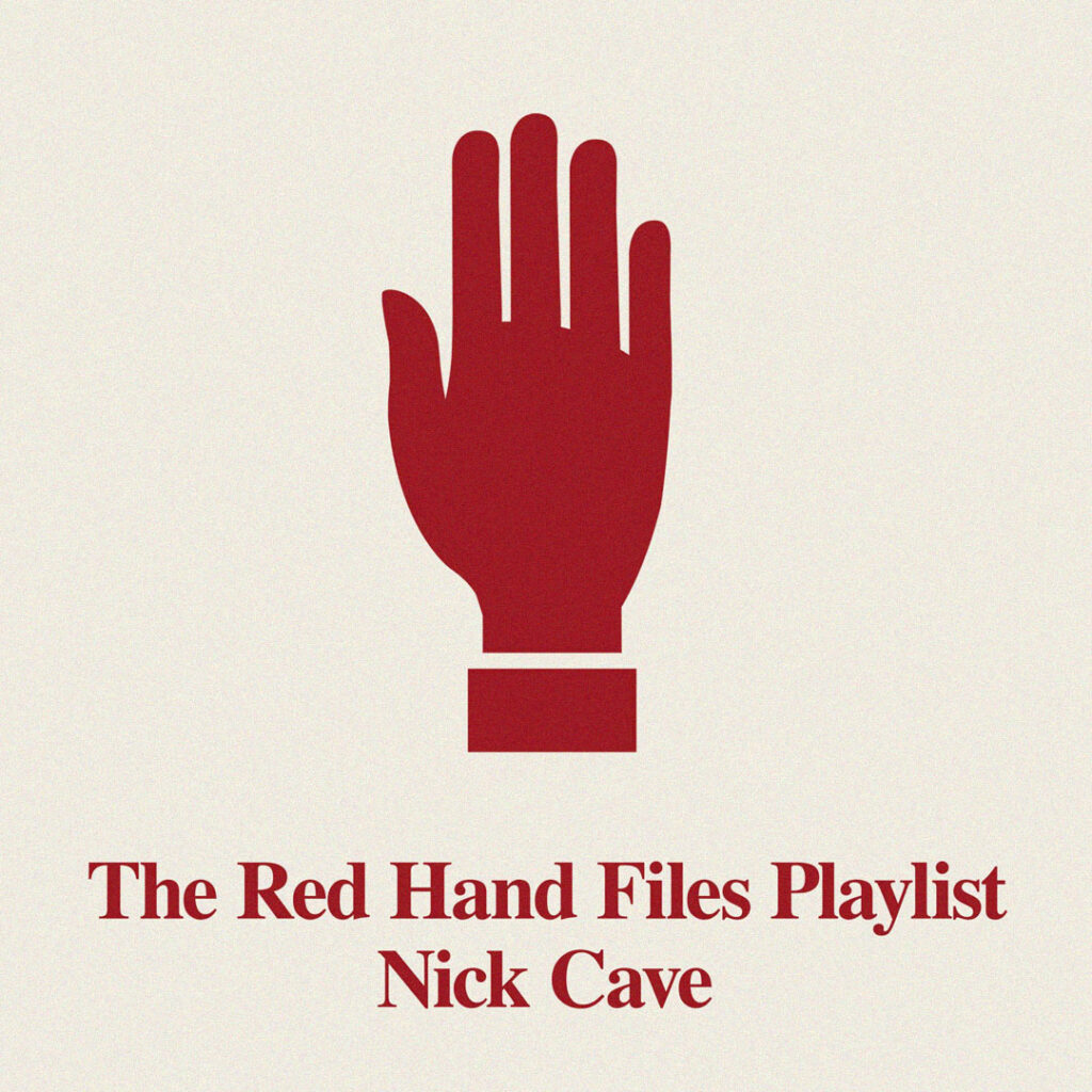 Imagem gráfica da Red Hand associada a playlist de Nick Cave.